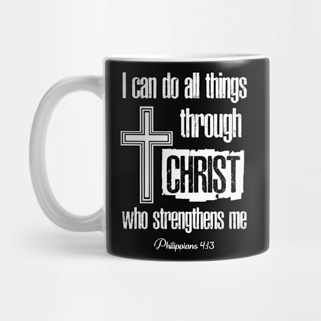 I Can Do All Things Through Christ Who Strengthens Me by Charlotte123